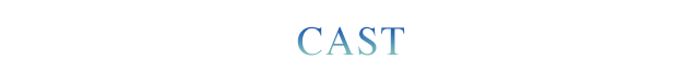 CAST